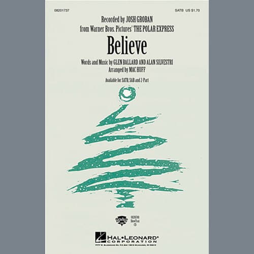 Believe (from The Polar Express) (arr. Mac Huff)