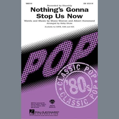 Nothing's Gonna Stop Us Now (arr. Kirby Shaw)