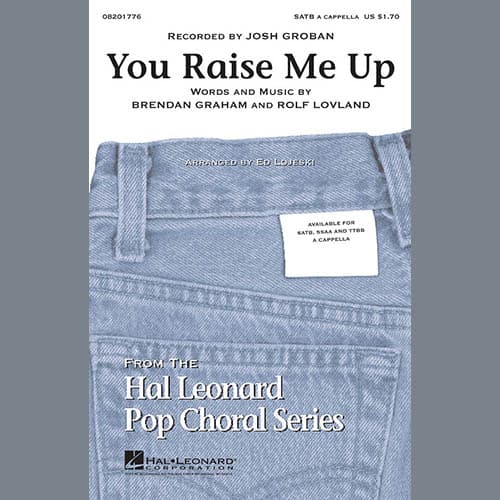 You Raise Me Up (arr. Ed Lojeski)