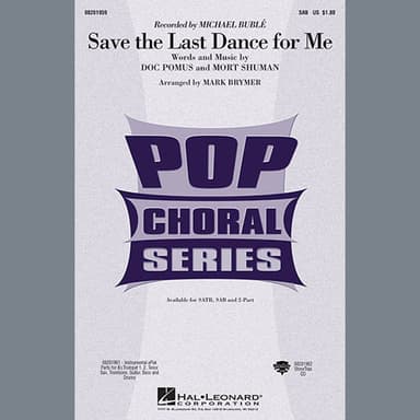 Save The Last Dance For Me (arr. Mark Brymer)