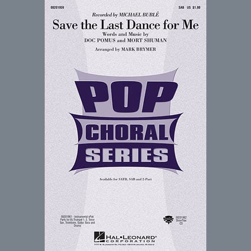 Save The Last Dance For Me (arr. Mark Brymer)