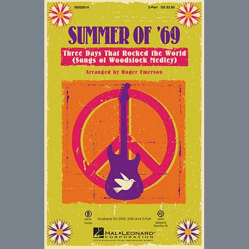Summer of '69 - Three Days That Rocked the World