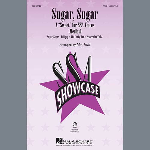 Sugar, Sugar - A "Sweet" For SSA Voices (Medley)
