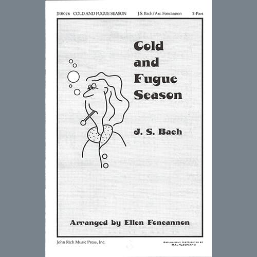 Cold and Fugue Season (arr. Ellen Foncannon)