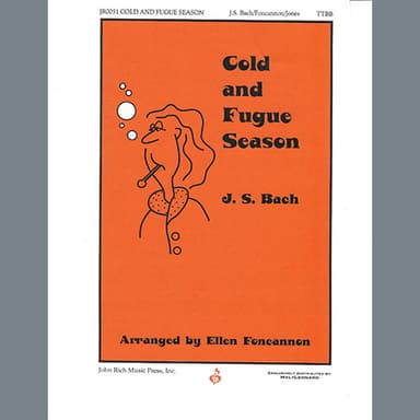 Cold and Fugue Season (arr. Ellen Foncannon)