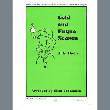 Cold and Fugue Season (arr. Ellen Foncannon)