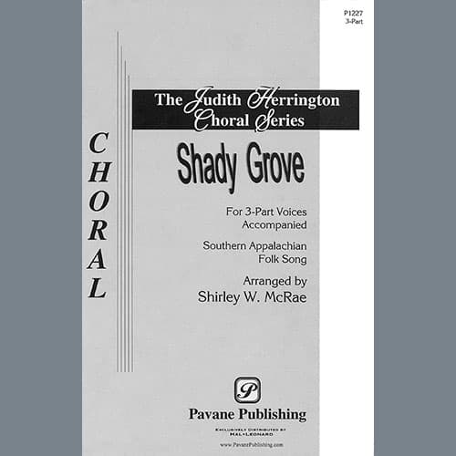 Shady Grove (arr. Shirley W. McRae)
