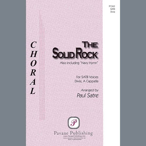 The Solid Rock (arr. Paul Satre)