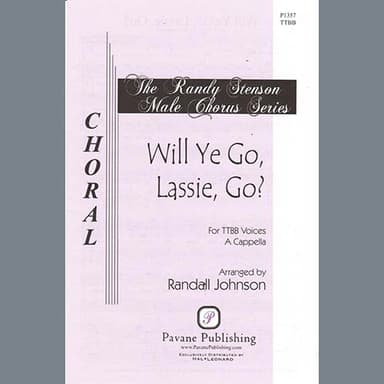 Will Ye Go, Lassie, Go?