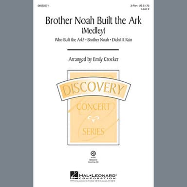 Brother Noah Built The Ark (Medley)