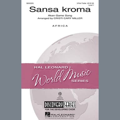 Sansa Kroma (arr. Cristi Cary Miller)