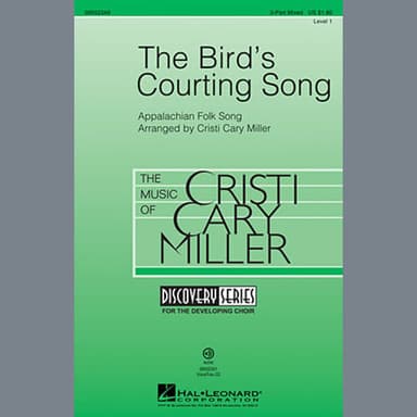 The Bird's Courting Song (arr. Cristi Cary Miller)