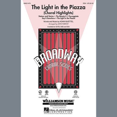 The Light In The Piazza (Choral Highlights) (arr. John Purifoy)