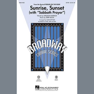 Sunrise, Sunset (with Sabbath Prayer)