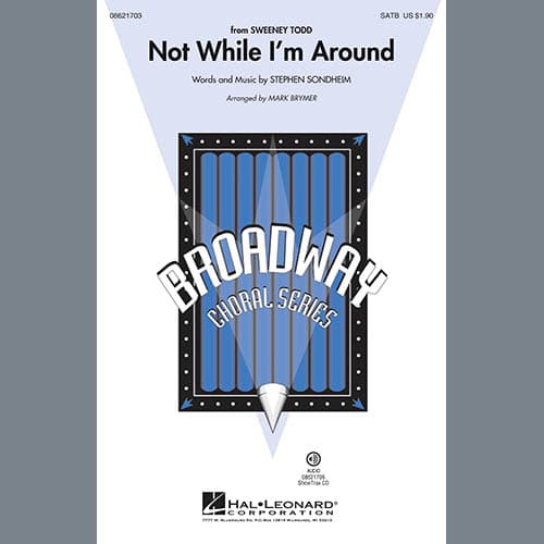 Not While I'm Around (from Sweeney Todd) (arr. Mark Brymer)