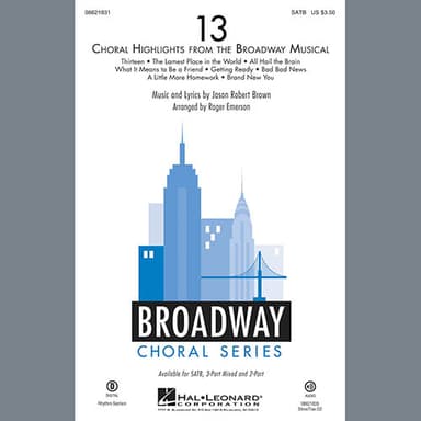 13 (Choral Highlights From The Broadway Musical) (arr. Roger Emerson)
