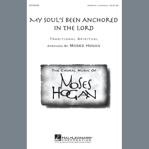 My Soul's Been Anchored In De Lord