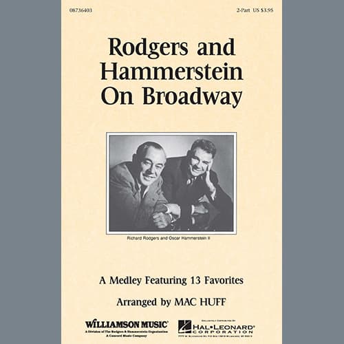 Rodgers and Hammerstein On Broadway (Medley) (arr. Mac Huff)