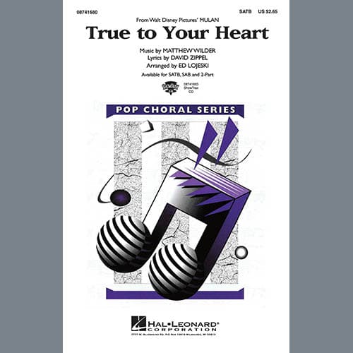 True To Your Heart (from Mulan) (arr. Ed Lojeski)