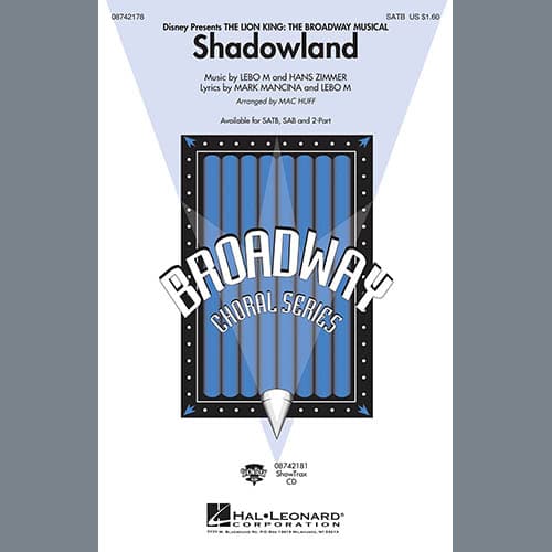 Shadowland (from The Lion King: Broadway Musical) (arr. Mac Huff)
