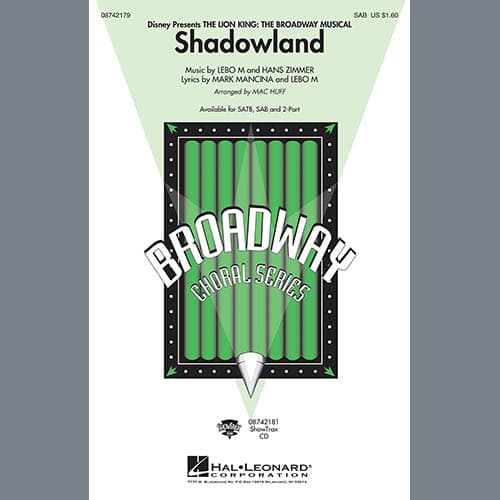 Shadowland (from The Lion King: Broadway Musical) (arr. Mac Huff)