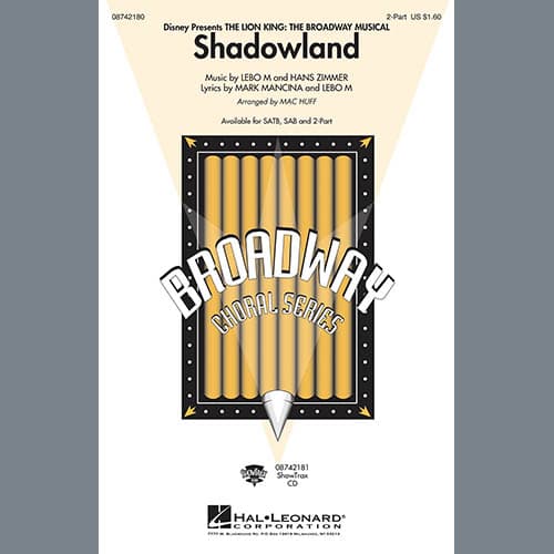 Shadowland (from The Lion King: Broadway Musical) (arr. Mac Huff)