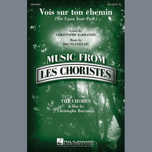 Vois sur ton chemin (See Upon Your Path) (from Les Choristes)