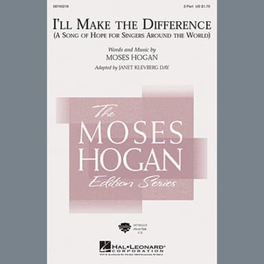 I'll Make The Difference (A Song Of Hope For Singers Around The World)