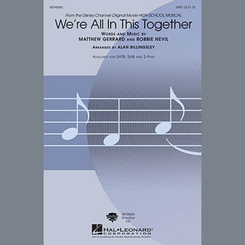 We're All In This Together (from High School Musical) (arr. Alan Billingsley)