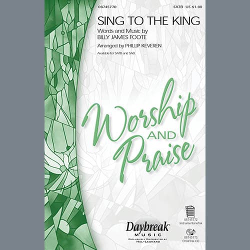 Sing To The King (arr. Phillip Keveren) - Full Score
