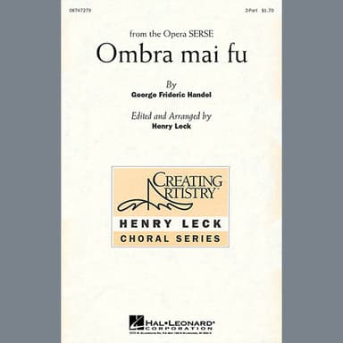 Ombra Mai Fu (from Serse) (arr. Henry Leck)