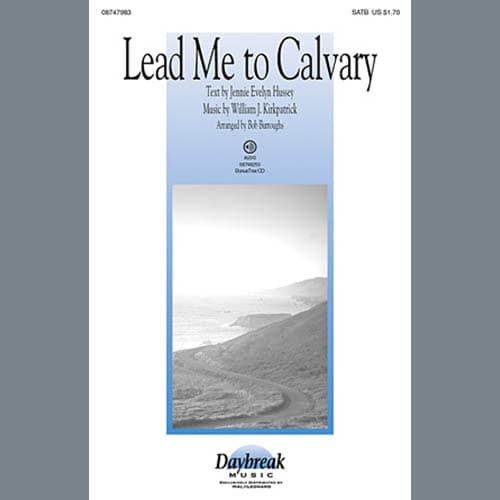 Lead Me To Calvary