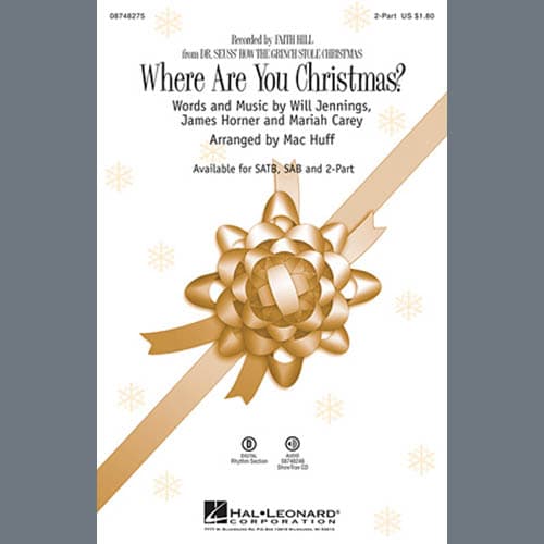Where Are You Christmas? (arr. Mac Huff) (from How The Grinch Stole Christmas)