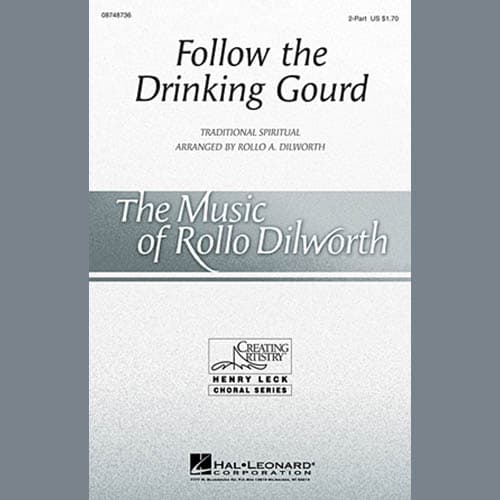 Follow The Drinkin' Gourd