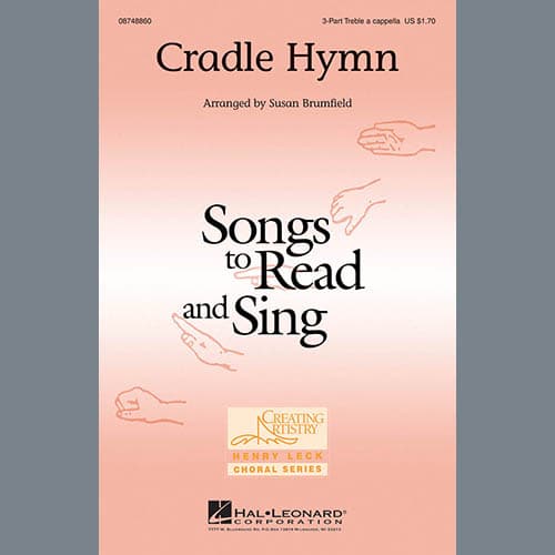 Cradle Hymn (arr. Susan Brumfield)