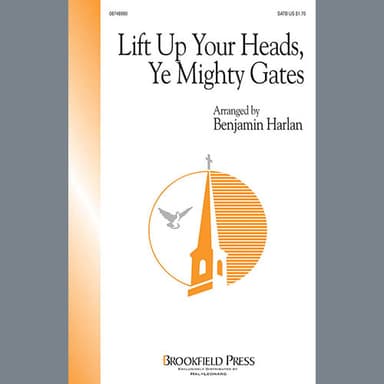 Lift Up Your Heads, Ye Mighty Gates