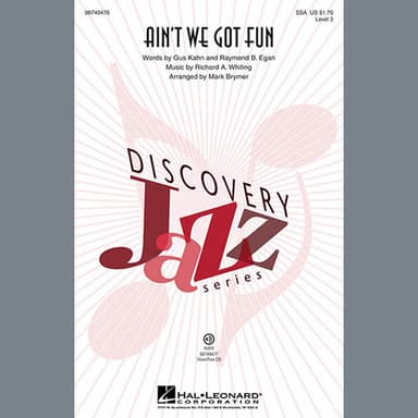 Ain't We Got Fun?