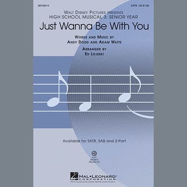 Just Wanna Be With You (from High School Musical 3)
