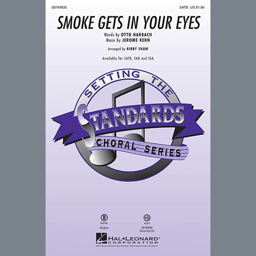 Smoke Gets in Your Eyes (arr. Kirby Shaw)