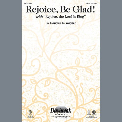 Rejoice, Be Glad! (with Rejoice, The Lord Is King) - Trombone 1 & 2