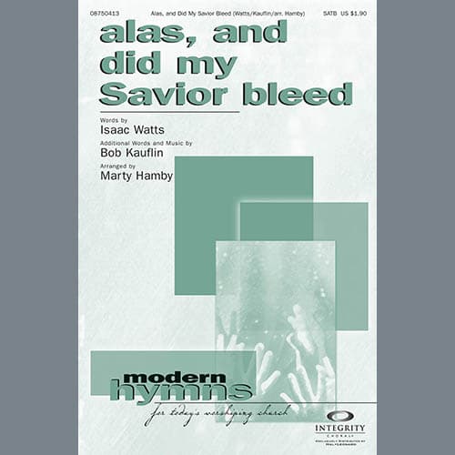 Alas, And Did My Savior Bleed - Rhythm