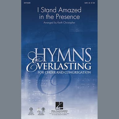 I Stand Amazed in the Presence