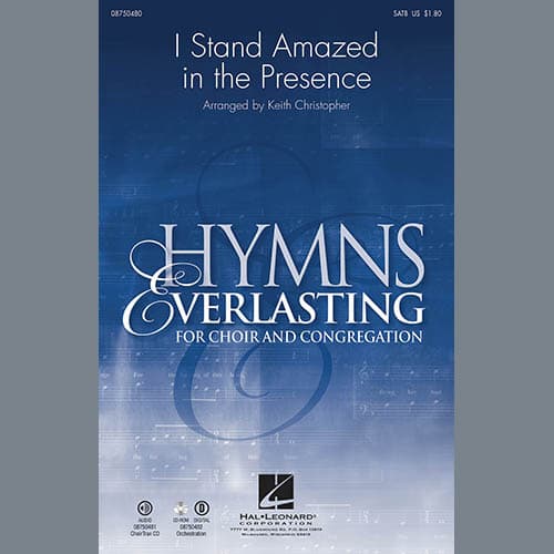I Stand Amazed in the Presence