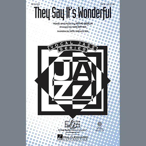 They Say It's Wonderful