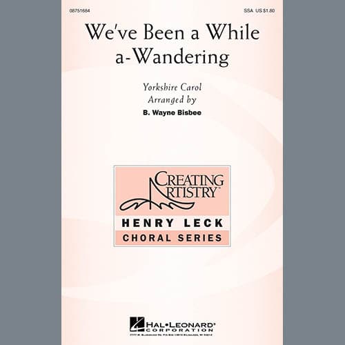 We've Been A While A-Wandering