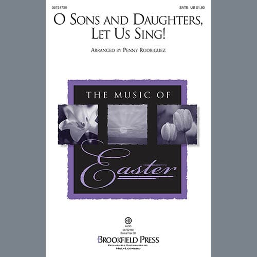 O Sons And Daughters, Let Us Sing!