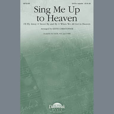 Sing Me Up To Heaven (Medley)