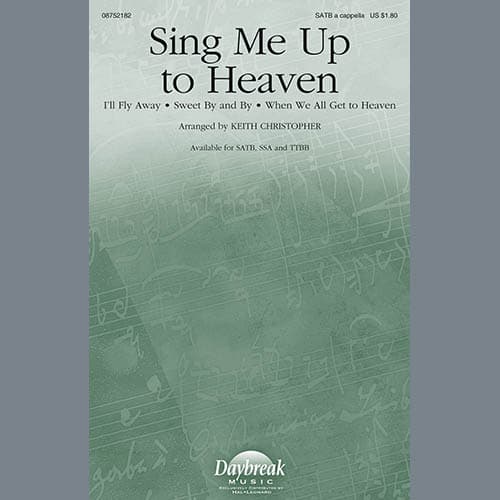 Sing Me Up To Heaven (Medley)