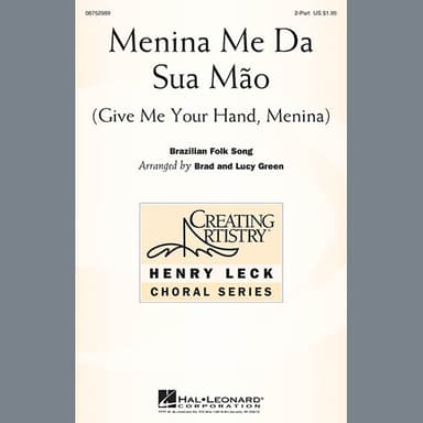 Menina Me Da Sua Mao (Give Me Your Hand, Menina)