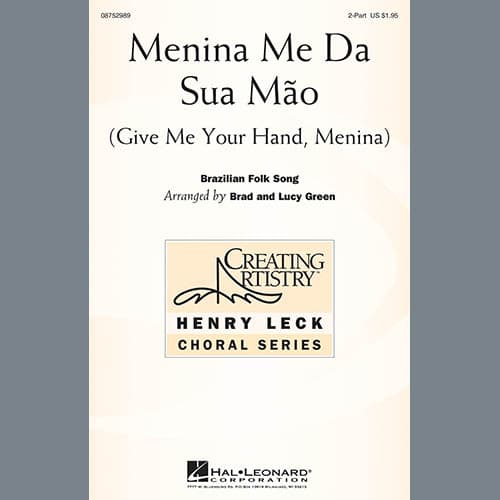 Menina Me Da Sua Mao (Give Me Your Hand, Menina)